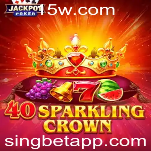 Descubra o Fascinante Mundo de 40SparklingCrown com Singbet