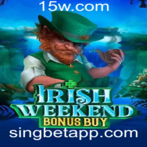 Explorando o Mundo do IrishWeekendBonusBuy no Singbet