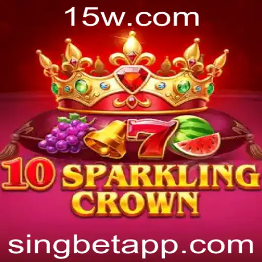 Descubra o Excitante Universo de 10SparklingCrown na Plataforma Singbet