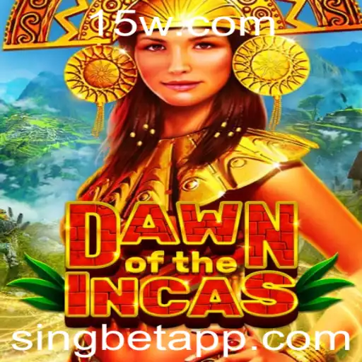 Explorando DawnoftheIncas: O Fascinante Mundo do Jogo com a Palavra-chave Singbet